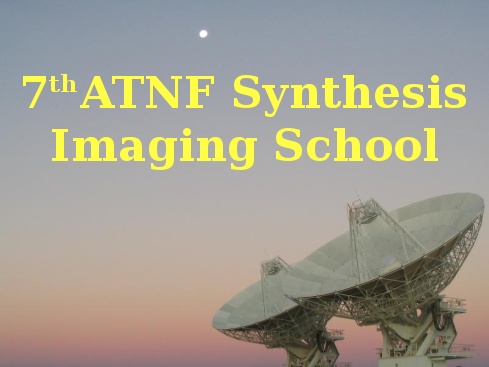 ATNF Astronomical Synthesis Imaging School
