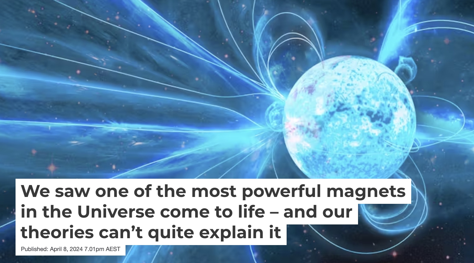 Headline of the article in The Conversation, describing observations of a magnetar.