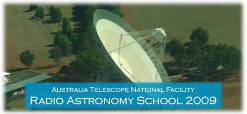 ATNF Radio Astronomy School 2009